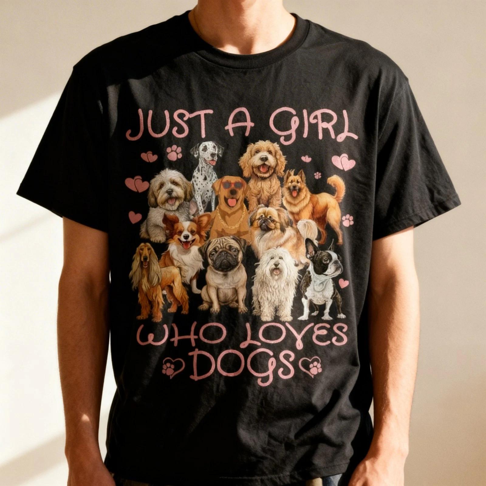 Funny Cute Dog Puppy Lover Just A Girl Who Loves Dogs T-Shirt Size S-5XL M