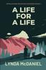 The A Life for a Life : A Mystery : 1 Book