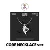 COLLIER DE BASE Ver EP Album CORE