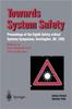 Buch Towards System Safety : Proceedings of the Seventh Safety-critical Systems Symposium, Huntingdon, UK 1999