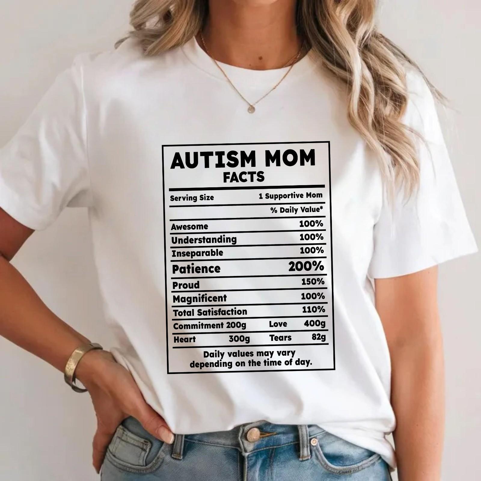 Autism Mom Facts T-Shirt Nutrition Label Autism Awareness Supportive Mum Tee Top XXL