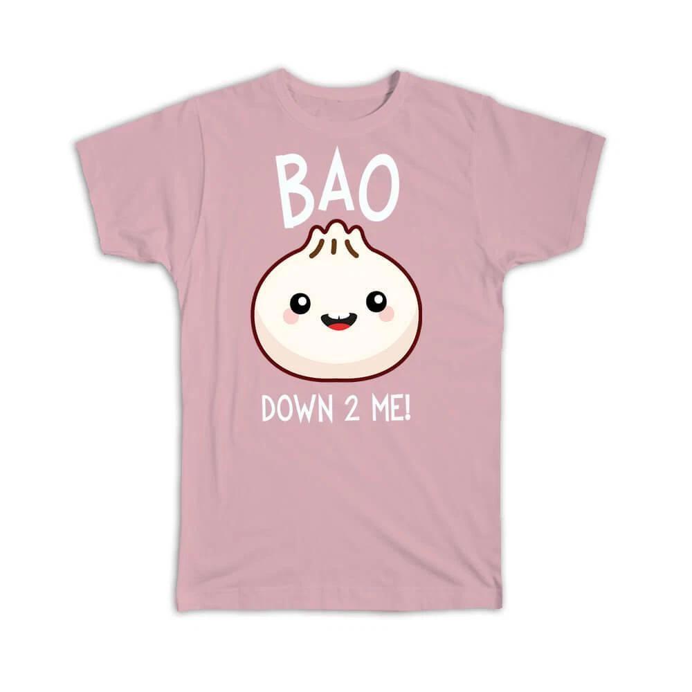 

Gift T-Shirt : For Bao Bun Oriental Food Lover Cute Art Dumpling Dim Sum Kitchen 4XL