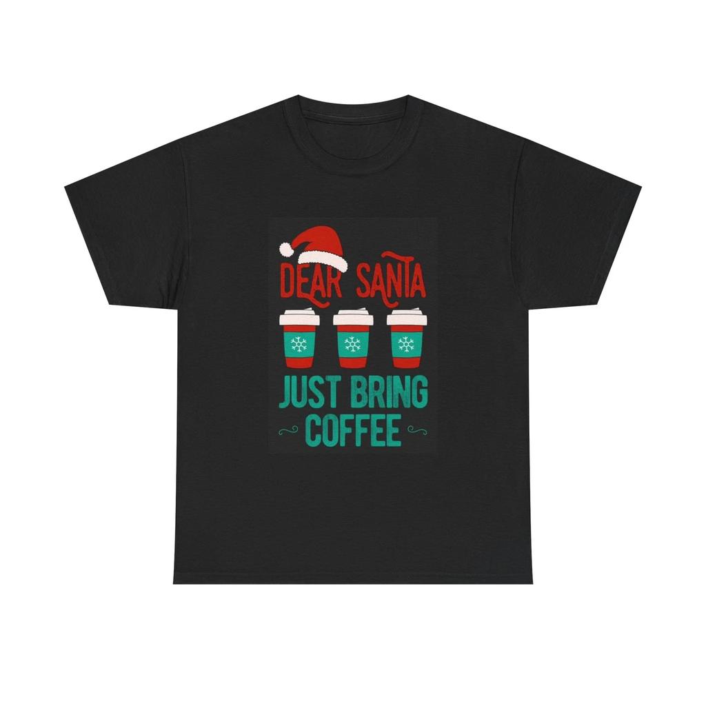 Men's and Women's T-shirts Dear Santa