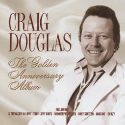 CD CRAIG DOUGLAS - 50th Anniversary Album  PEGCD667 Pegasus 2008 UK Pop Used
