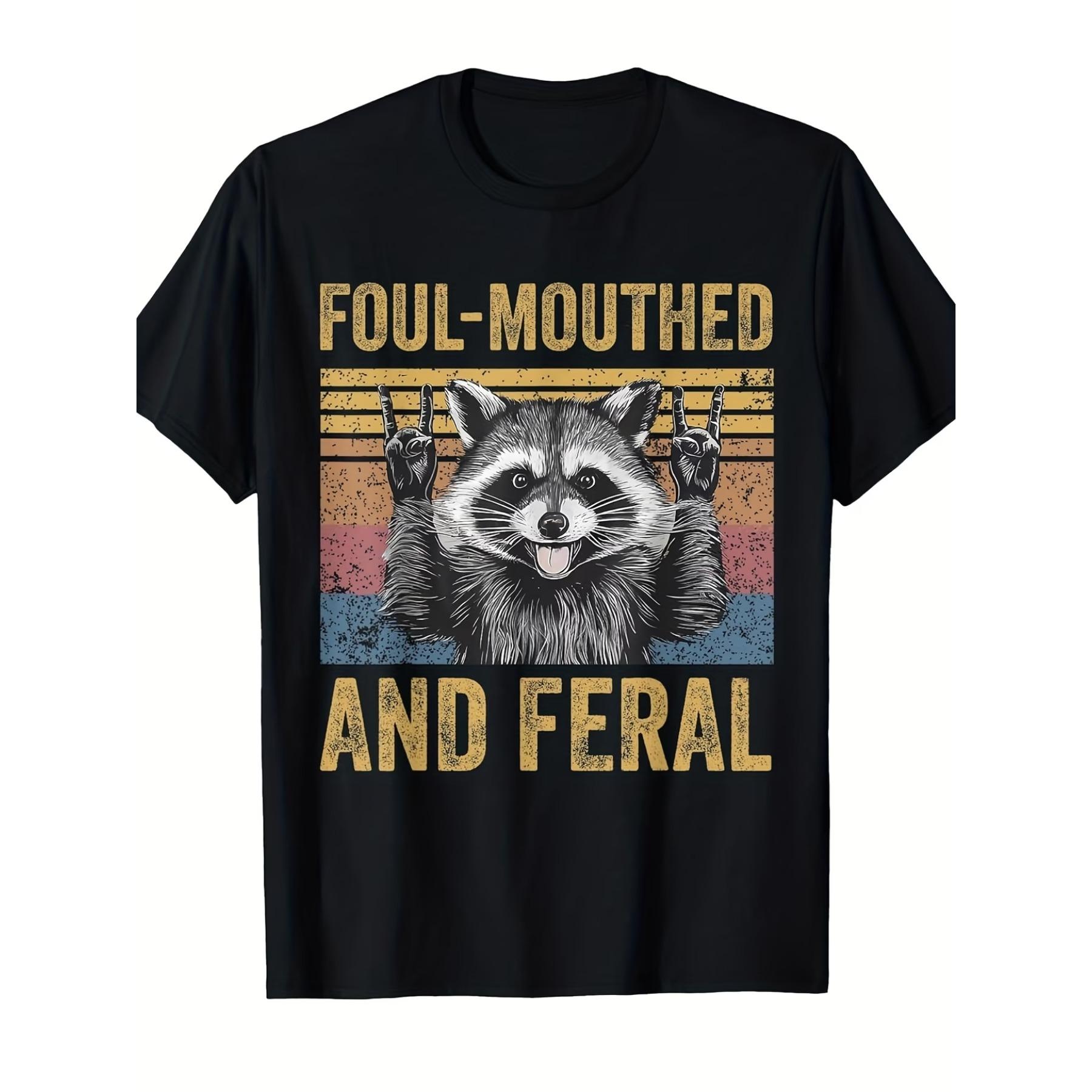 

Men & Women Feral Summer Meme Vintage T-Shirt - Foul-Mouthed Feral Raccoon Graphic Tee XXL
