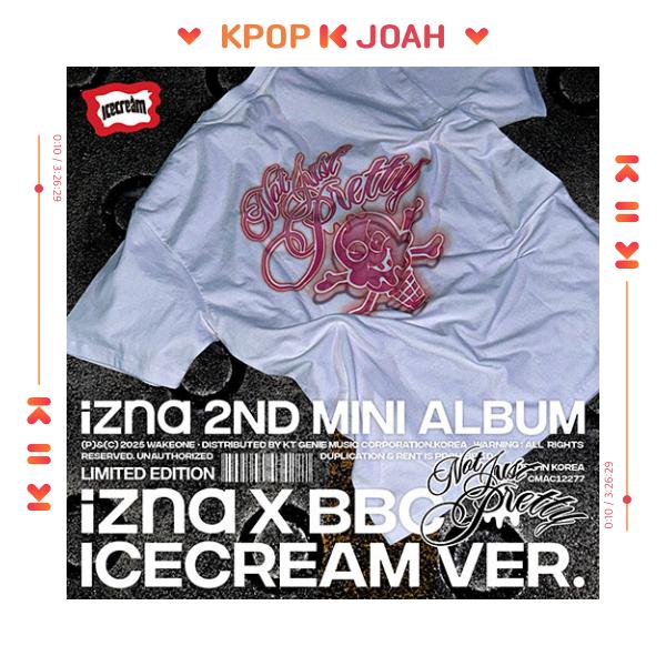 (Limited Edition) (izna X BBC ICECREAM Ver.) izna [Not Just Pretty] 2nd Mini Album
