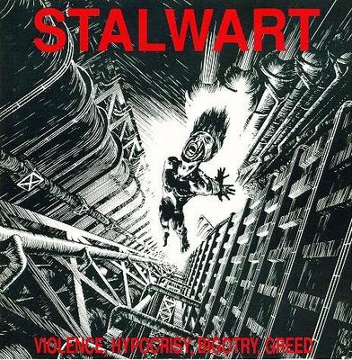 CD STALWART - Violence, Hypocrisie, Bigoterie, Avarice SCD330691 Semaphore 1991 Europe Rock Occasion