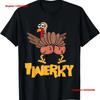Twerky Thanksgiving Funny Twerking Turkey Dance T Shirt Vintage Washed Stretched Comfortable Soft Designer Clothes Versatile