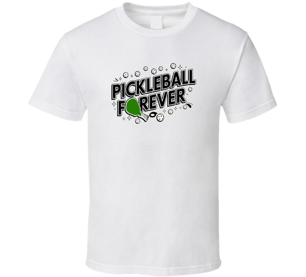 Pickleball Forever T-Shirt – Fun & Bold Tee For Pickleball Lovers And Players XXXXL