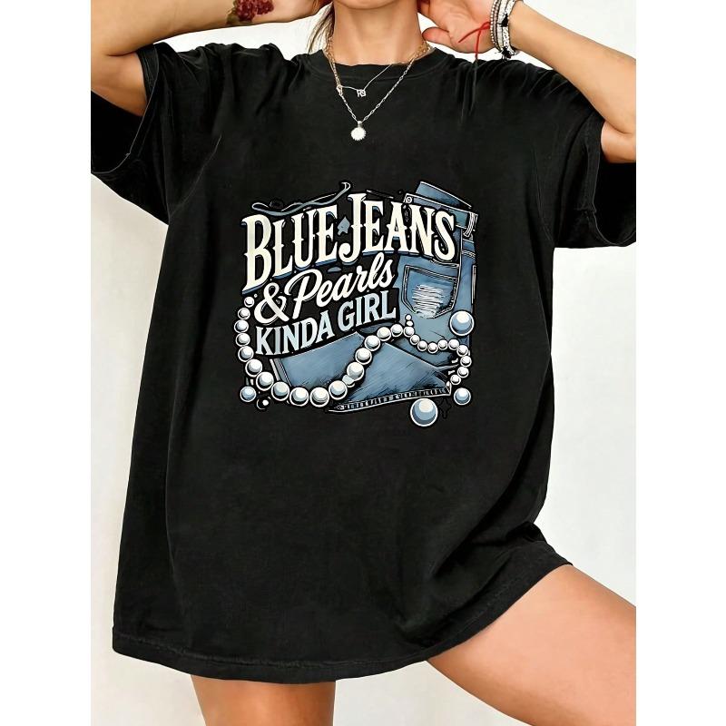 Black Oversized T-Shirt Blue Jeans And Pearls Kinda Girl Graphic Print Casual Summer Outfit For Women