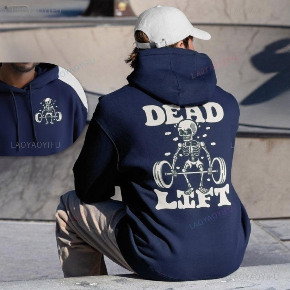 

Dead Lift Skeleton Hoodie Unisex Gym Pump Cover Funny Workout Hoody Weightlifting Retro Hooded Sweatshirt Trendy Hoodie 3XL