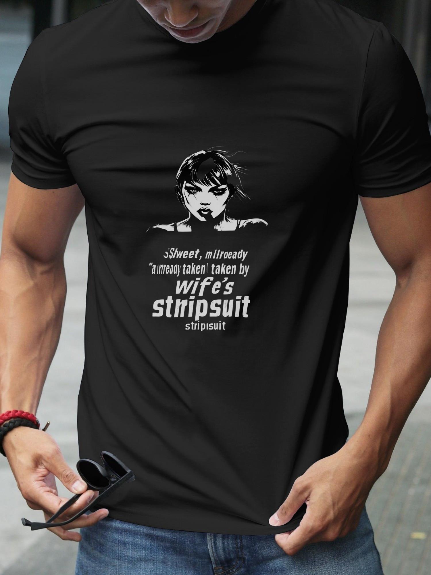 

Taken Wife s Stripsuit Punk Graphic T-shirt - 180g Cotton Crew Neck Short Sleeve Tee with Bold Strip Suit Text & Geometric Print S