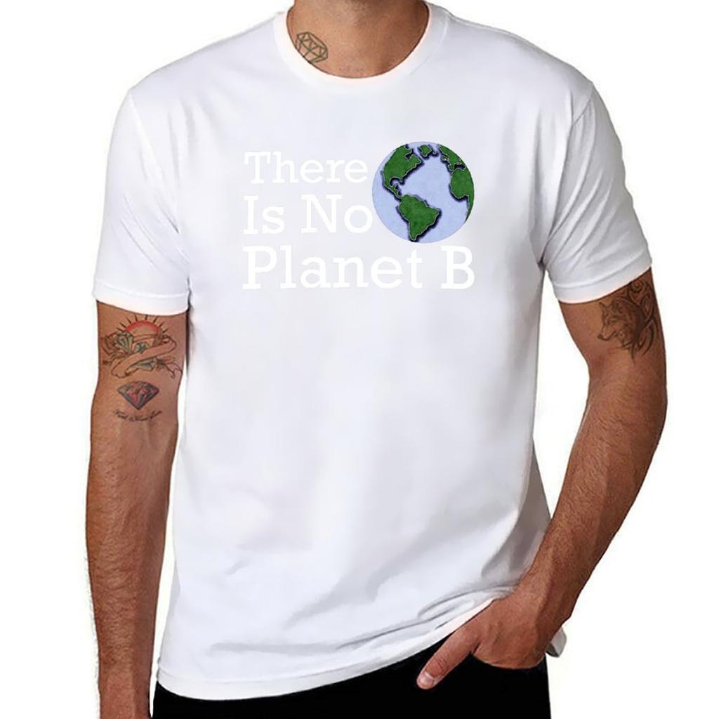 Es Gibt Kein Planet B T-Shirt Unisex T-Shirt Luxus Baumwoll T-Shirt Pack T-Shirt Unisex Luxus T-Shirt