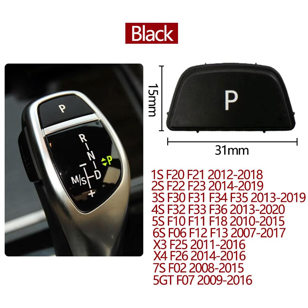 Car Gear Lever Auto Parking Button Letter P Button For Bmw F20 F22 F30 F34 F36 F32 F33 F10 F06 F12 F13 F25 F26 F02 F07 F15 F16