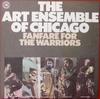 LP Record ART ENSEMBLE OF CHICAGO  Fanfare For The Warriors 900461 ATLANTIC 1982 US Jazz Used
