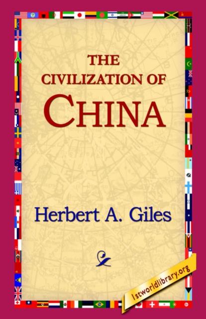 The The Civilization of China Book