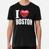 I LOVE BOSTON T-Shirt S-5XL Best T-Shirt