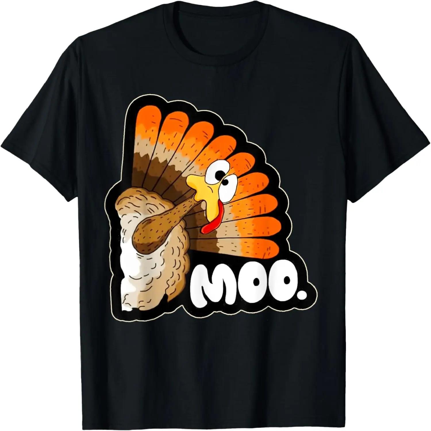 Funny Thanksgiving Mens Womens Turkey Moo T-Shirt S