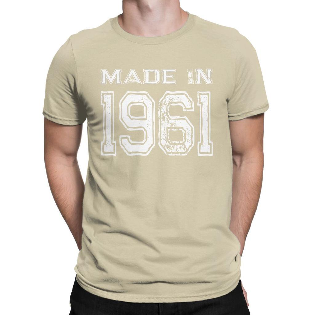 Men's Birthday Celebration Made In 1961 Birth Year T Shirts Cotton Clothing Humorous O Neck Tee Shirt Graphic Printed T-Shirt