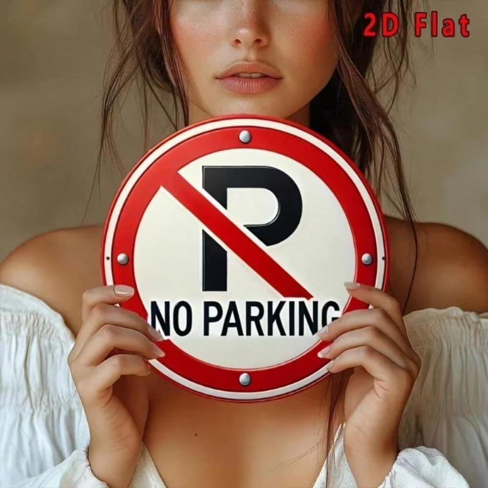 Metal No Parking Sign 2D Flat Round Art Cafe Garage Home Decor Aluminum Wall Plaque