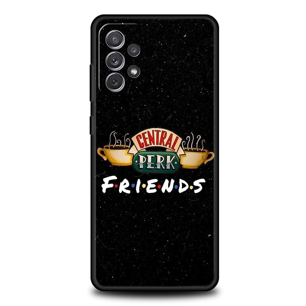 Central Perk Coffee friends tv Show Case for Samsung A51 A71 A21S A12 A15 A25 A31 A41 A23 A33 A53 A73 A05S A13 5G A35 A55 Cover