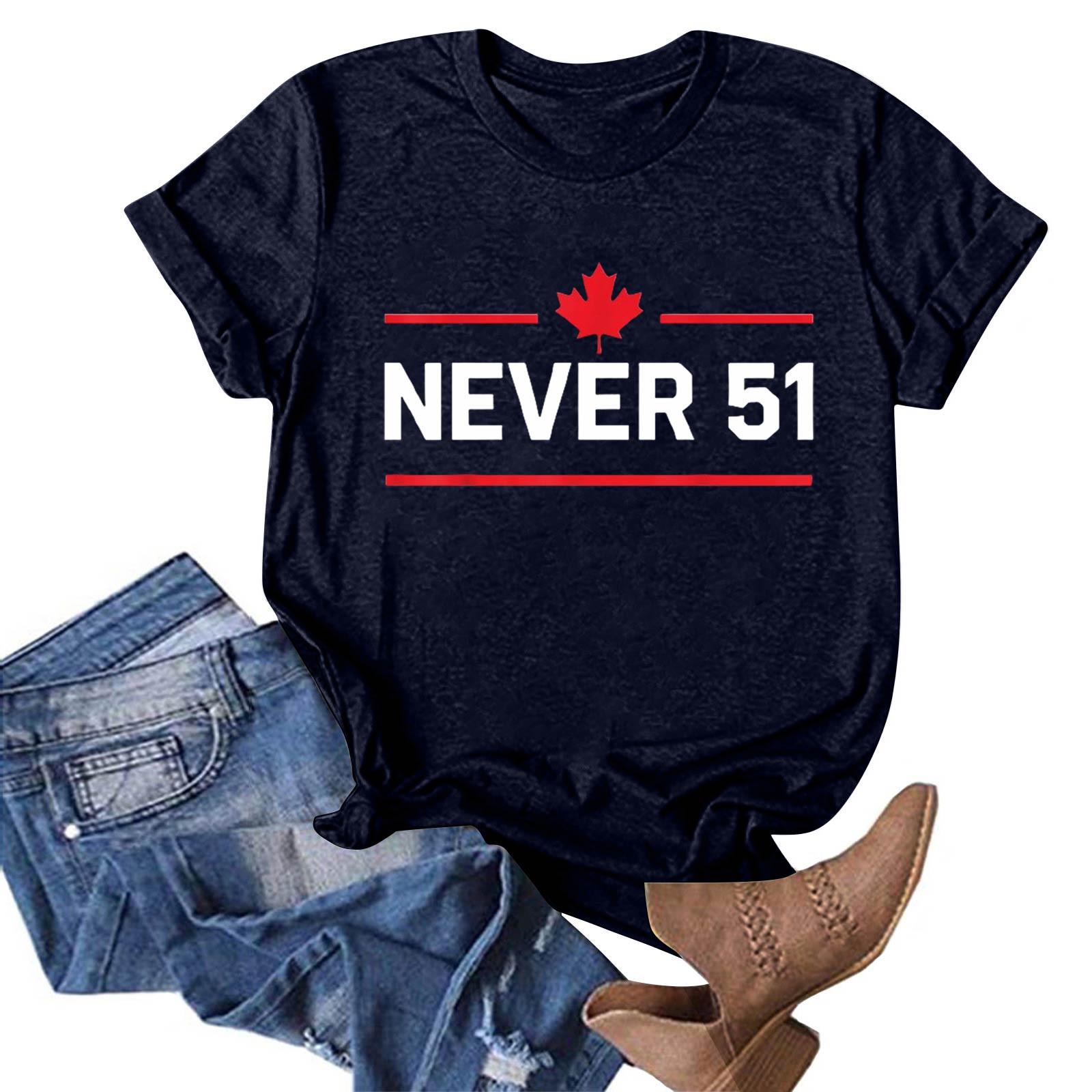 

Women s Fashion Casual Canada Never 51st State Print Round Neck Pullover Short Sleeve T-Shirt Top M Темно-синій