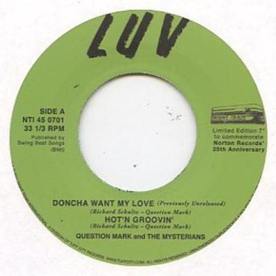 7inch Record QUESTION MARK, MYSTERIONS - Doncha Want My Lovel; Hot'n Groovin ATI450701 Luv 1973 US Soul/Funk