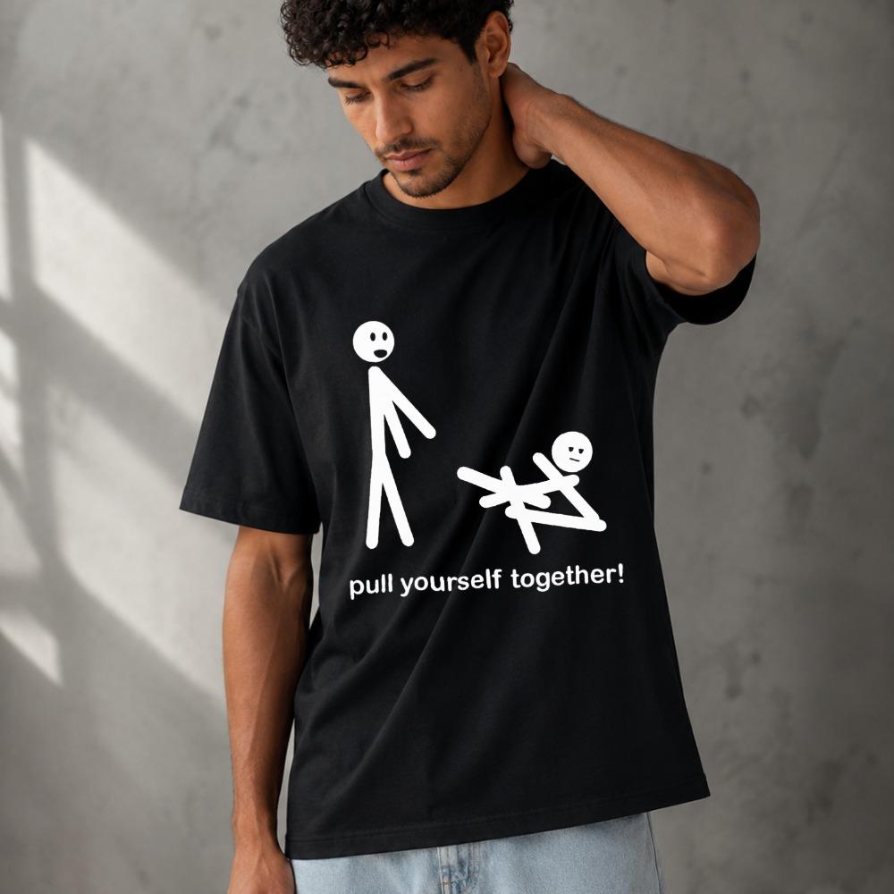 Pull Yourself Together Funny Stick Figure Cartoon Graphic Unisex Modal TShirt Print ONeck Tee Soft Lightweight Summer Casual Tops