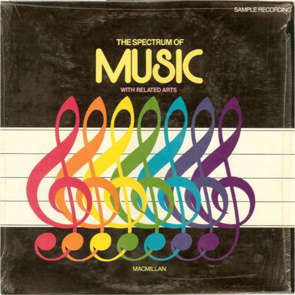 

LP Record UNKNOWN ARTIST The Spectrum Of Music With Related P16635 Schirmer Record 1983 US SoulFunk Used