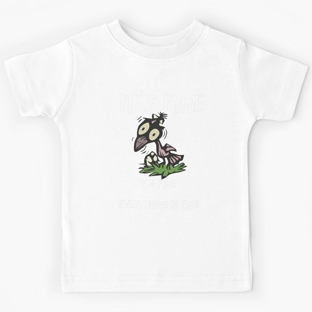 It s Fine Kids T-Shirt 110