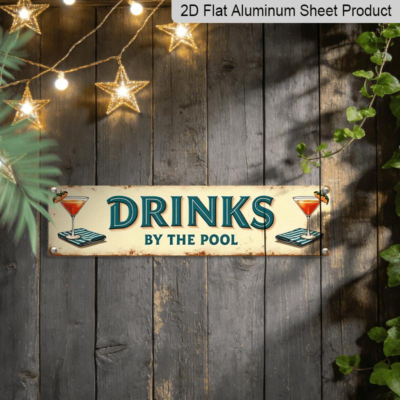 2D Flat, 1pc Vintage "Poolside Drinks" Metal Sign - Vintage Wall Decor for Bar, Kitchen, Patio, Pool House - 15.7×3.94inch, Easy To Hang, No
