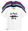 Los Angeles Stark - LA Kalifornien Starkt Stöd Unisex T-shirt S- 3XL
