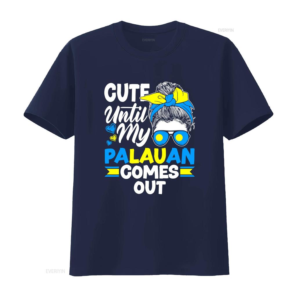 Palau Palauan Flag Cute Until My Comes Out T Shirt vintage Washed Top For Everyday Wear Slightly Stylish Unisex Casual Soft