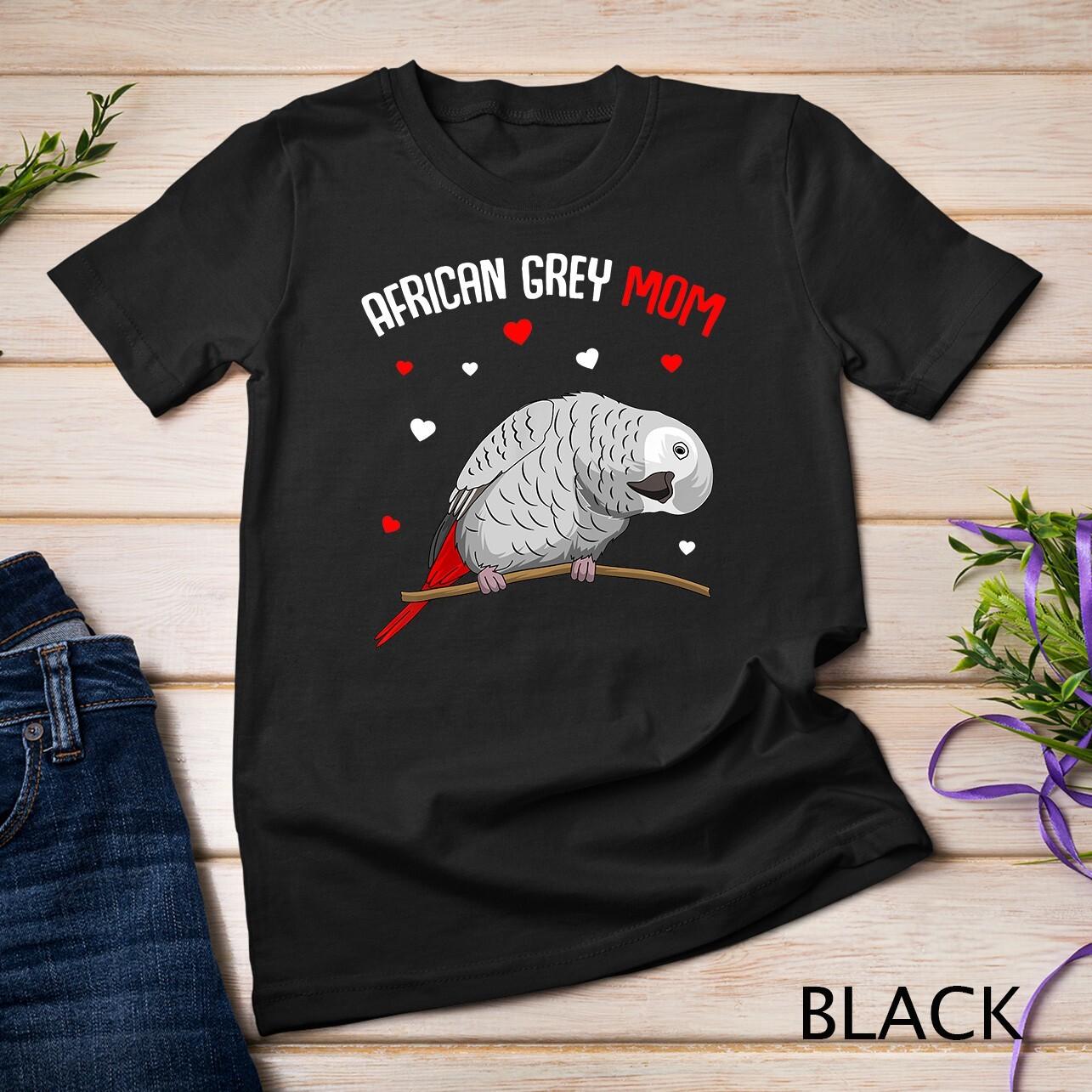 African Grey Parrot Mom Love funny Women T-Shirt Mens Womens Tees Top Unisex T-Shirt Mens Womens Tees Top S