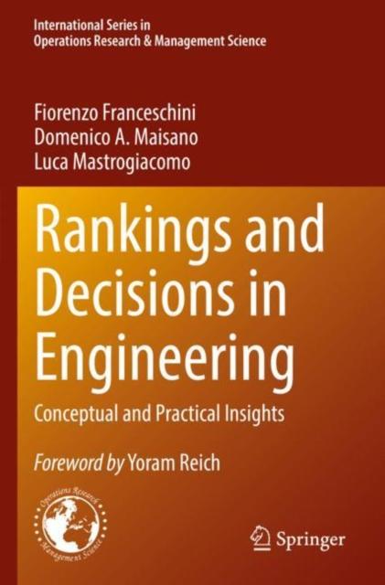 The Rankings and Decisions In Engineering : Conceptual and Practical Insights : 319 Book
