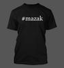 #mazak - Grappig T-shirt voor Mannen Mannen Dames T-shirts Top Nieuw ZELDZAAM