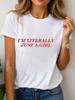 Casual Unisexs Tshirt Im Literally Just A Girl Print Round Neck Short Sleeve Four Seasons Lightweight Comfortable Dail Tops
