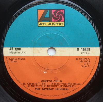 7inch Record DETROIT SPINNERS  Ghetto Child K10359 ATLANTIC 1973 UK SoulFunk Used