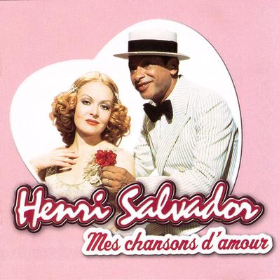 CD HENRI SALVADOR - Mes Chansons D'amour  4998072 EMI 1999 Europe Pop Used