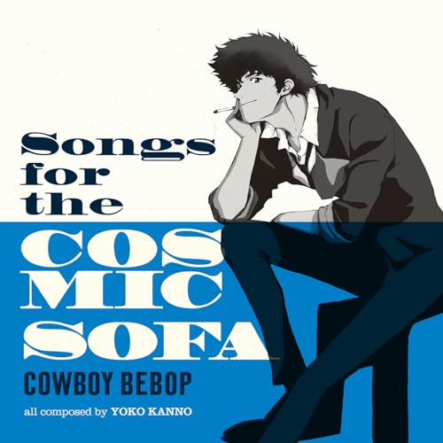 

Пісні для Космічного Дивану COWBOY BEBOP [Перший Наклад Обмежене Видання] [1 Вініл] [Аналоговий]