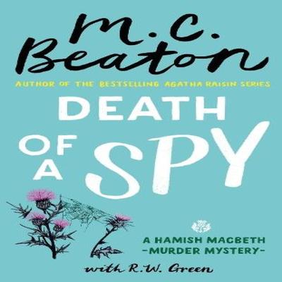 Death of a Spy by R W Green Hardback Book 9781408718551
