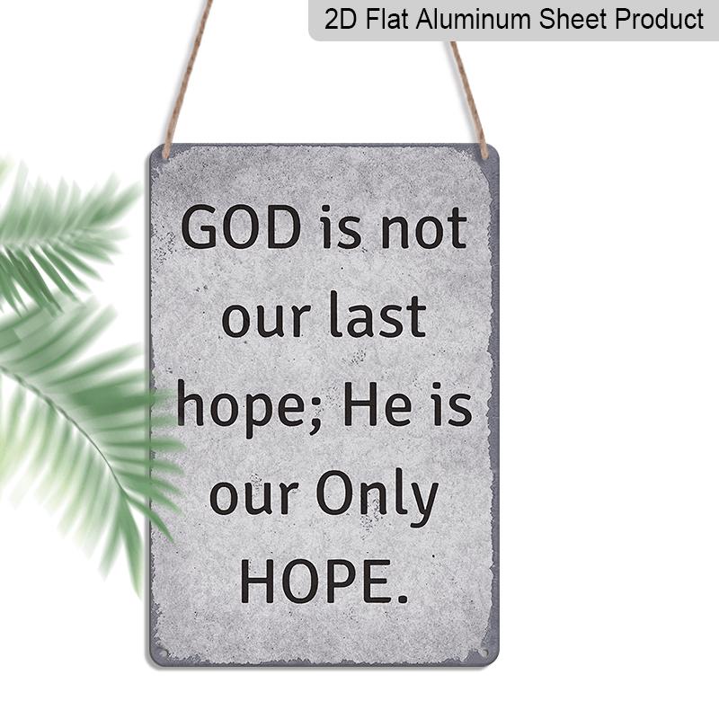 

2D Flat God Is Our Only Hope Vintage Metal Wall Art Sign - 8x12 Inches, Inspirational Quote with Rustic Design, Perfect for Home, Bedroom, Garden 20*30cm