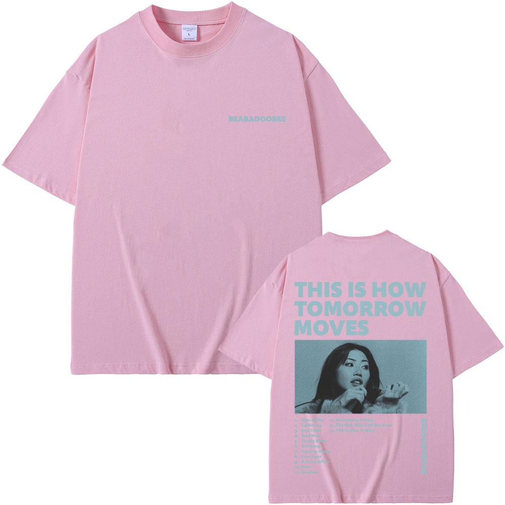 Beabadoobee This Is How Tomorrow Moves Music Album Cover T Shirts Men Women Fashion Trend Tshirt Men's Casual Oversized T-shirt