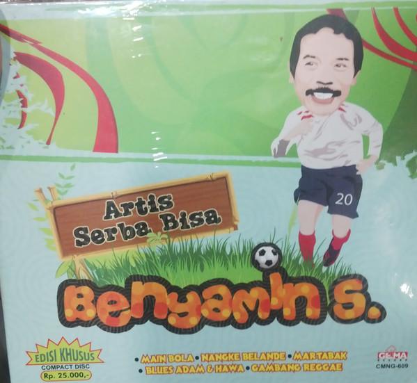 CD BENYAMIN S - Artis Serba Bisa CMNG609 GNP 2010 Indonesia Rock Used