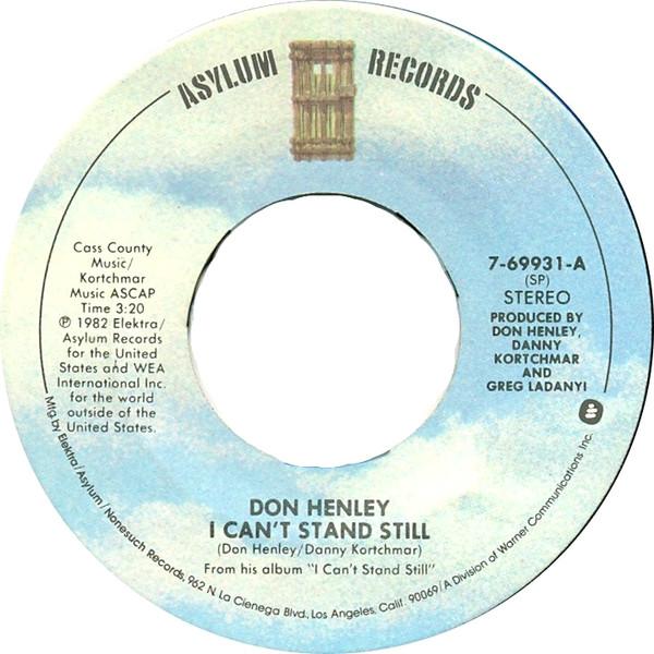 

7inch Record DON HENLEY - I Can t Stand Still 769931 Asylum Records 1982 US Rock Used