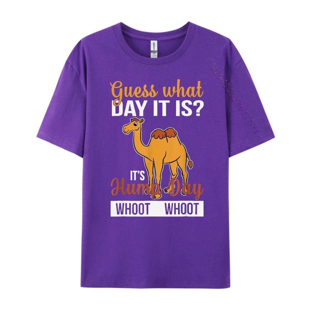 What Day Is It Camel Funny Hump Day Graphic T Shirts 100 Cotton Unisex Mens Shirts Mothers Day