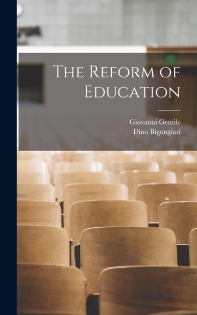The The Reform of Education Book
