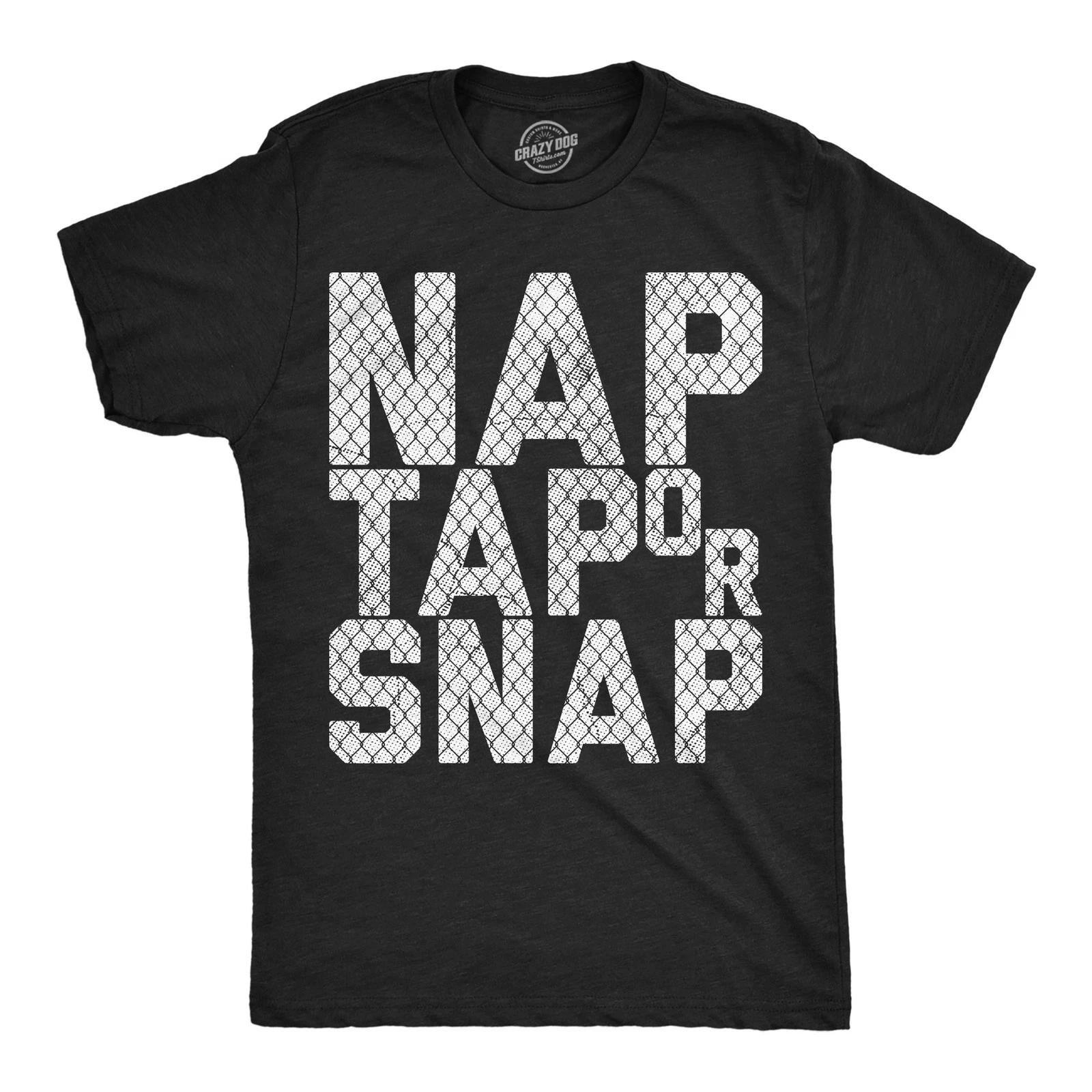 Mens Funny T Shirts Nap Tap Or Snap Sarcastic Wrestling Graphic Novelty Tee for XL