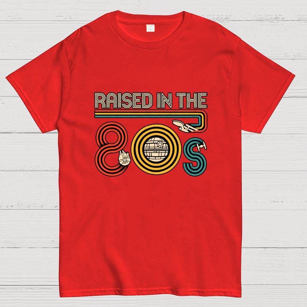 I Was Raised In the 80s Cotton Casual Cool Loose T-Shirt