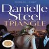 Triangle by Danielle Steel Hardback Book 9781529085624